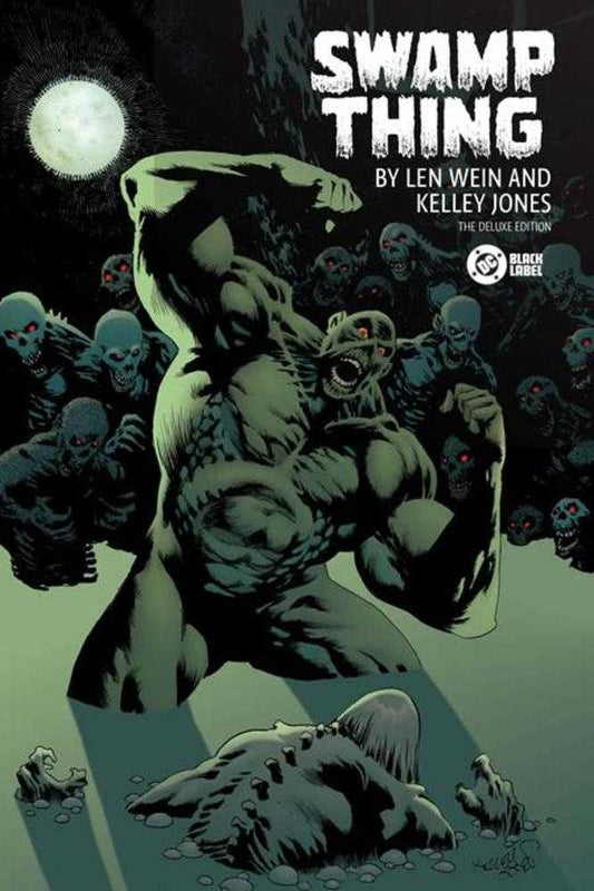 Graphic Novels - Swamp Thing By Len Wein And Kelley Jones Deluxe Edition Hardcover (Mature) - Fan - Tastic Cards & Comics - DC Comics