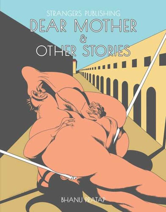 Dear Mother & Other Stories TPB (Mature)