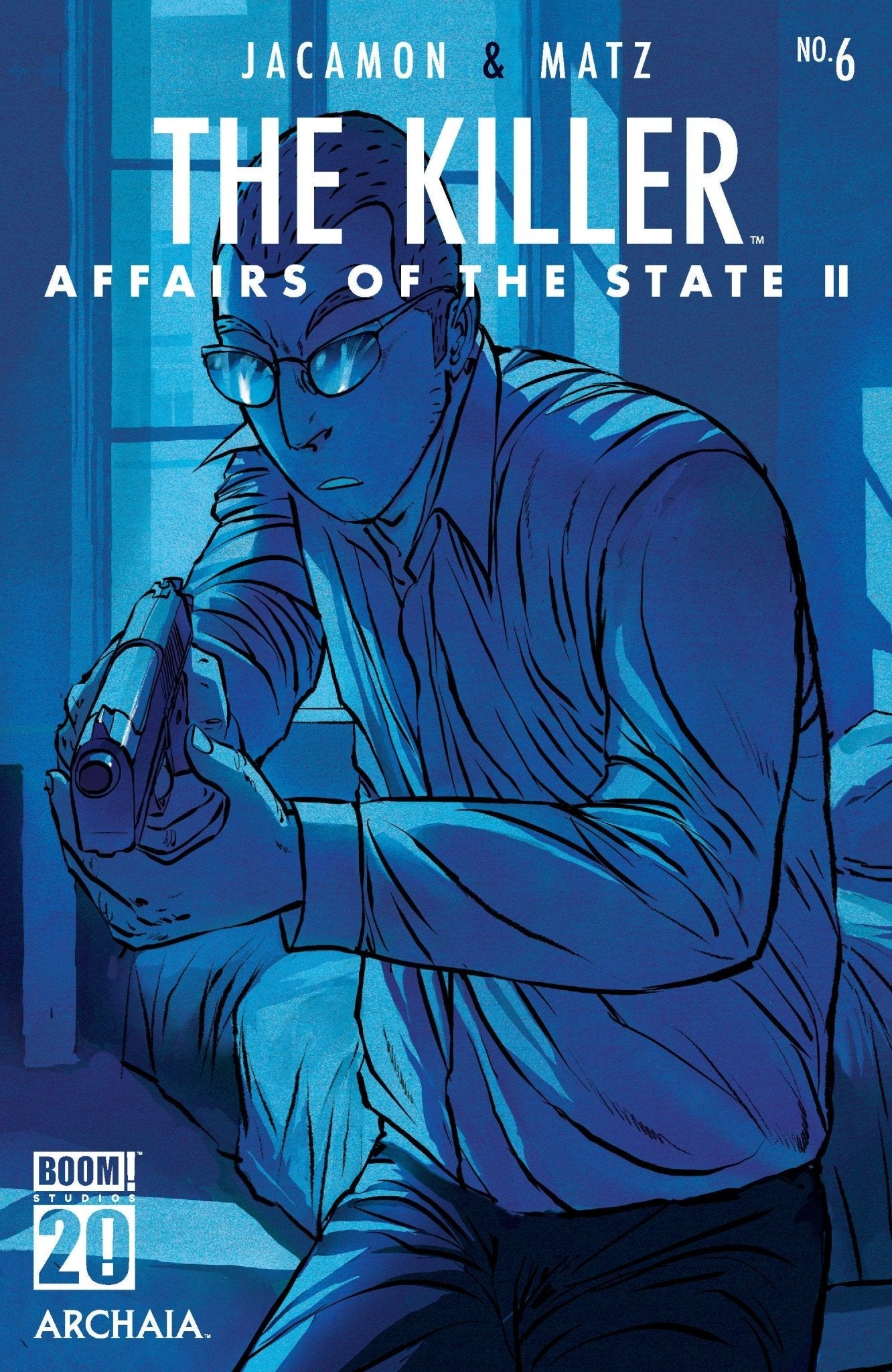 Comics - The Killer: Affairs Of The State II 6 A Main (Dressed, Jacamon) - Fan-Tastic Cards & Comics - Boom! Studios