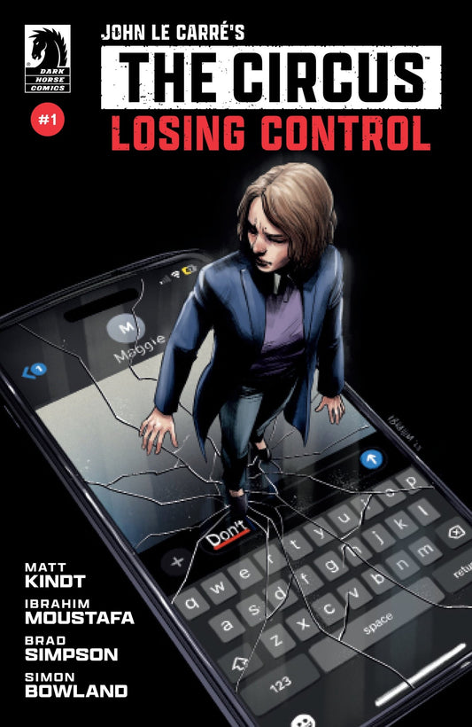 Comics - John Le Carré's : The Circus Losing Control 1 (Cover A) (Ibrahim Moustafa) - Fan - Tastic Cards & Comics - Dark Horse