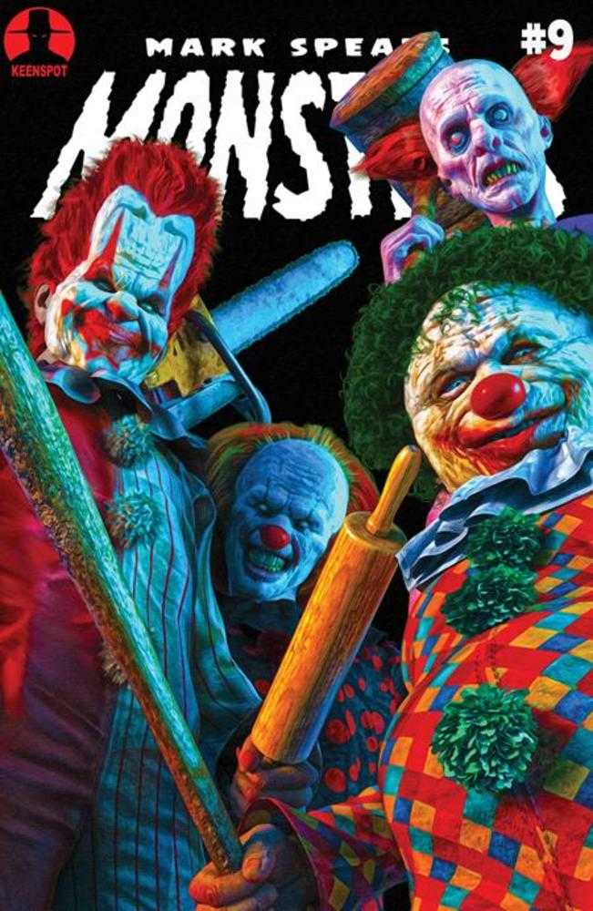 Comics - Mark Spears Monsters 9 Cover C Mark Spears Send In The Clowns Variant - Fan-Tastic Cards & Comics - Ex Posse Holdings/Keenspot