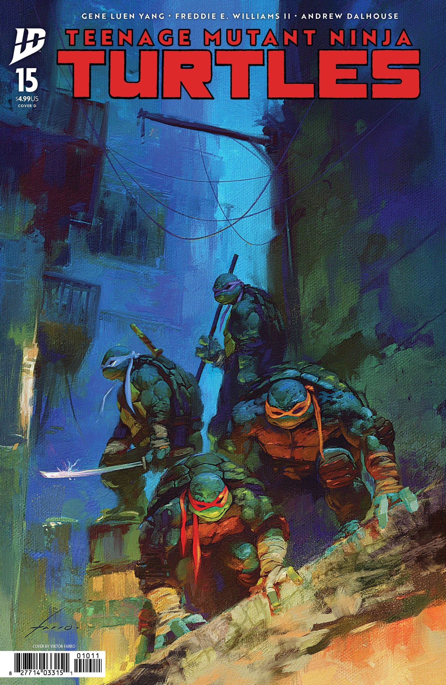 Comics - Teenage Mutant Ninja Turtles 15 Variant D (Farro) - Fan-Tastic Cards & Comics - IDW Publishing