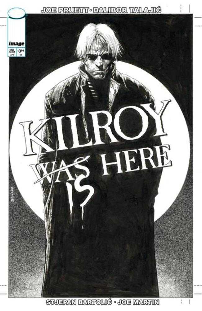 Comics - Kilroy Is Here (One Shot) Cover B Brian Bolland Black & White Variant - Fan-Tastic Cards & Comics - Image Comics