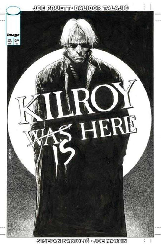Comics - Kilroy Is Here (One Shot) Cover B Brian Bolland Black & White Variant - Fan-Tastic Cards & Comics - Image Comics