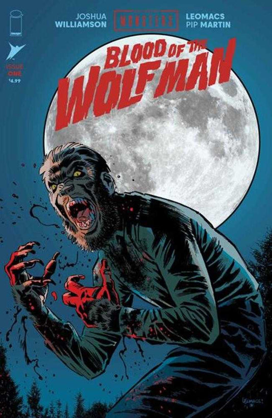 Comics - Universal Monsters Blood Of The Wolf Man 1 (Of 4) Cover A Leomacs & Pip Martin - Fan-Tastic Cards & Comics - Image Comics