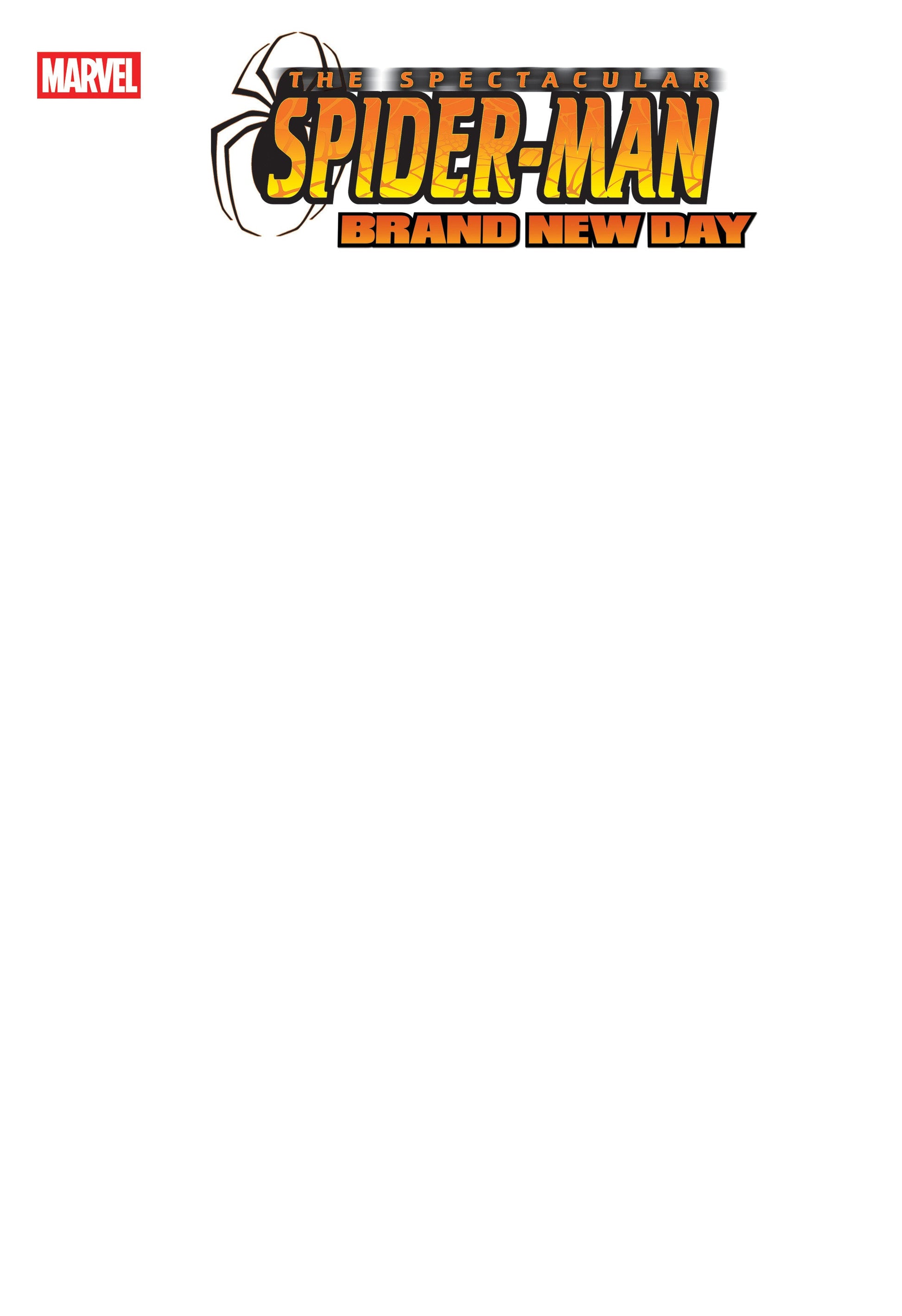 Comics - Spectacular Spider-Man: Brand New Day 1 Blank Cover Variant - Fan-Tastic Cards & Comics - Marvel Comics